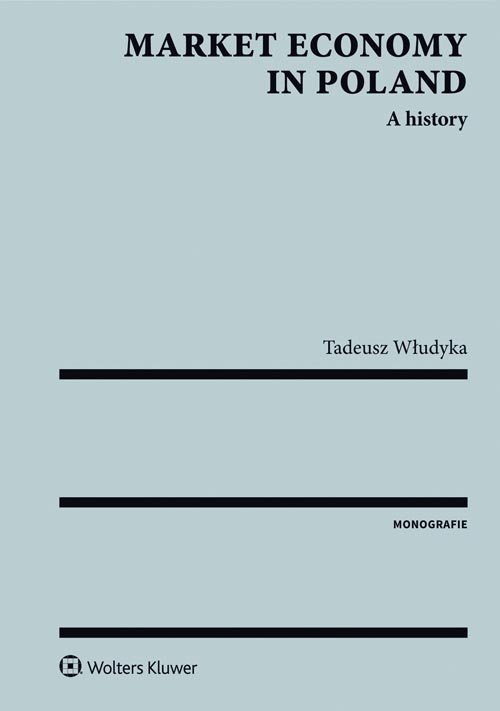 Market economy in Poland A history