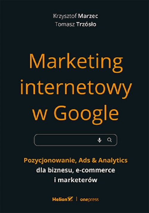Marketing internetowy w Google.