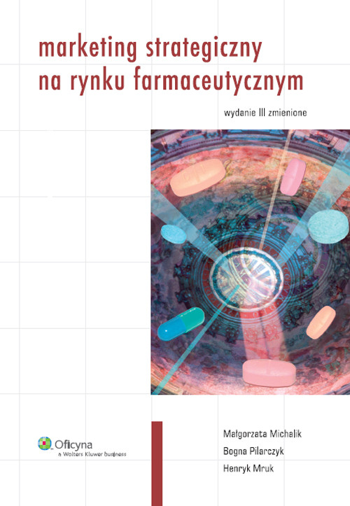 Marketing strategiczny na rynku farmaceutycznym