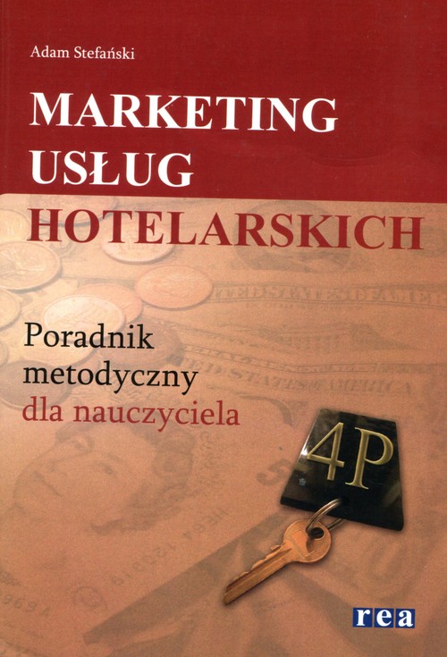 Marketing usług hotelarskich Poradnik metodyczny dla nauczyciela