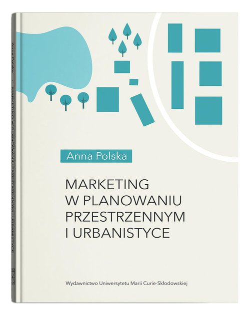 Marketing w planowaniu przestrzennym i urbanistyce