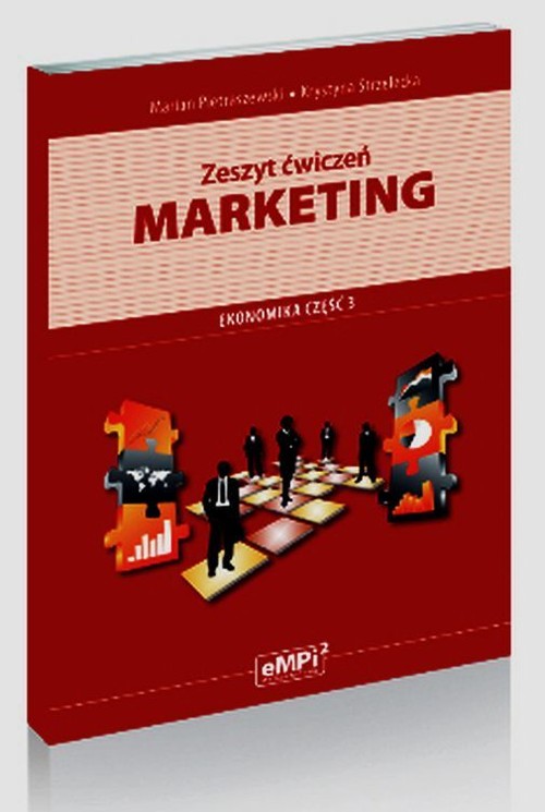 Marketing Zeszyt ćwiczeń Ekonomika Część 3