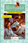 MARTYNKA I SPOTKANIE Z DUCHAMI TW