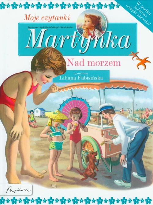 Martynka. Moje czytanki. Nad morzem