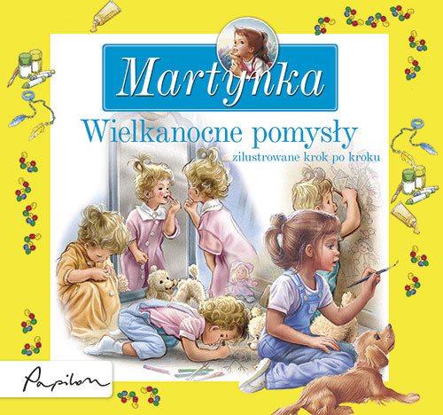 Martynka. Wielkanocne pomysły