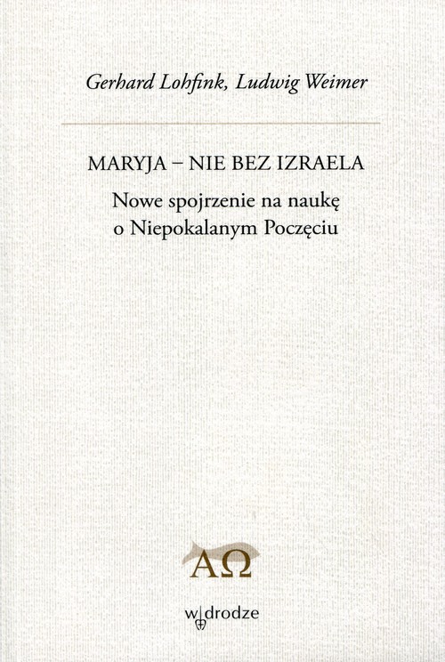 Maryja - nie bez Izraela