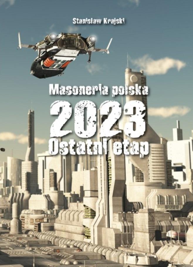 Masoneria polska 2023 Ostatni etap