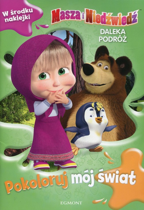 Masza i Niedźwiedź Daleka podróż Pokoloruj mój świat