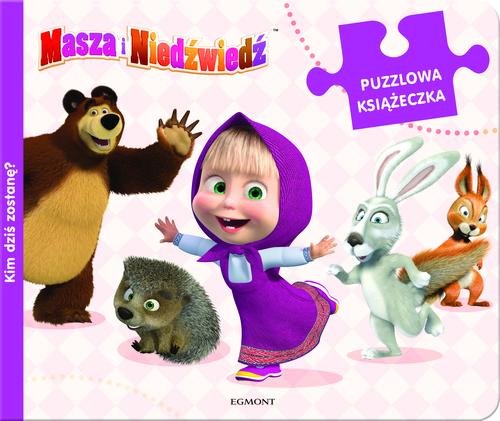 Masza i Niedźwiedź Kim dziś zostanę Puzzlowa