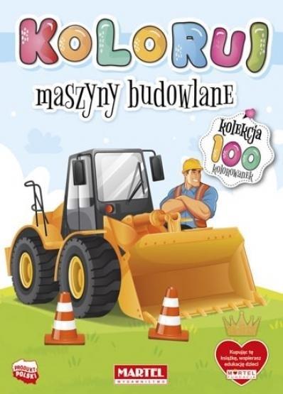 Maszyny budowlane. Koloruj