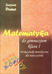 Matematyka 1 Wskazówki metodyczne dla nauczycieli