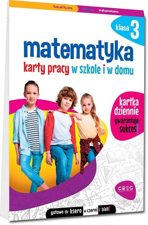 Matematyka 3 Karty pracy w szkole i w domu
