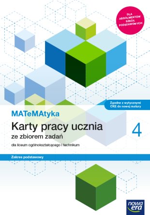 MATeMAtyka 4 Karty pracy ucznia Zakres podstawowy