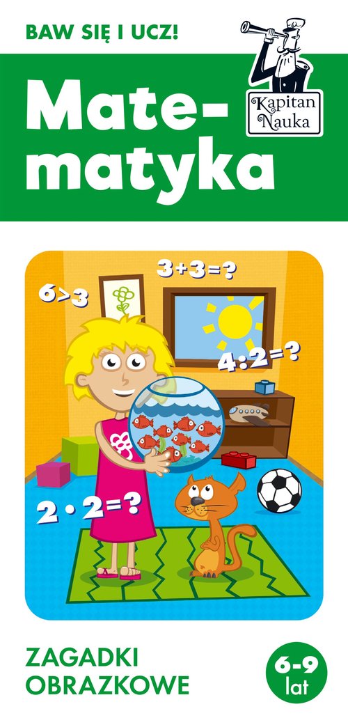 Matematyka 6-9 lat. Zagadki obrazkowe. Kapitan