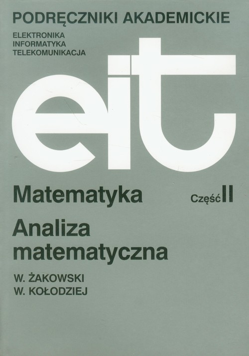 Matematyka. Część 2 - Analiza matematyczna