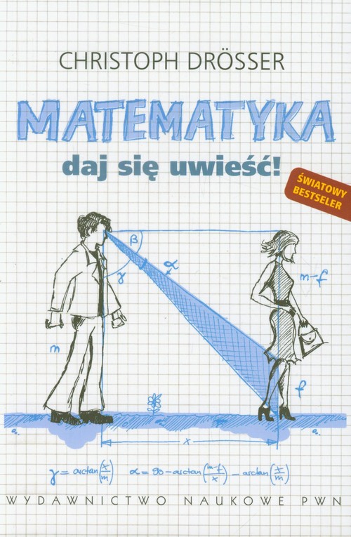 Matematyka. Daj się uwieść!