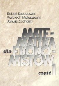 Matematyka dla ekonomistów - część 1