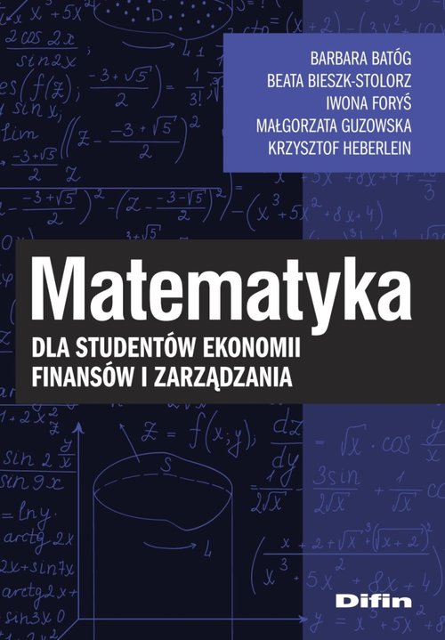 Matematyka dla studentów ekonomii, finansów i zarządzania