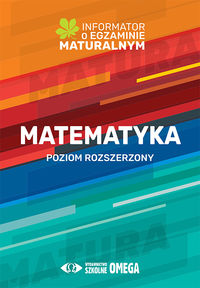 Matematyka Informator o egzaminie maturalnym 2022/2023