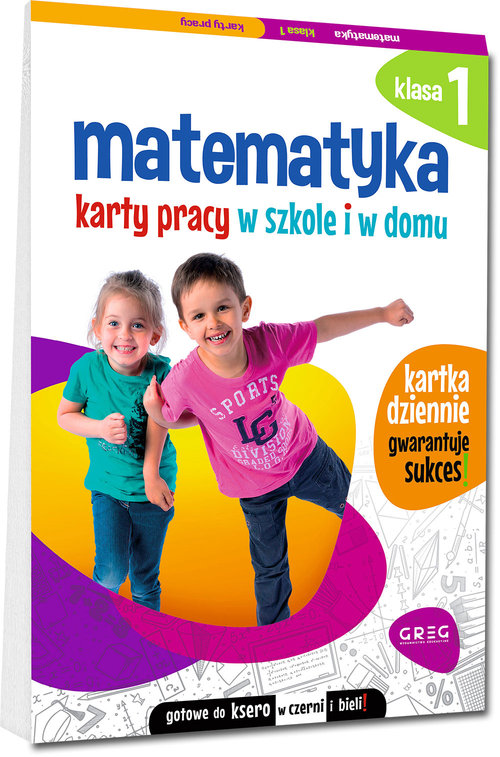 Matematyka Klasa 1 Karty pracy w szkole i w domu