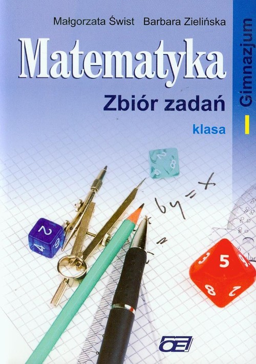Matematyka. Klasa 1. Zbiór zadań - gimnazjum