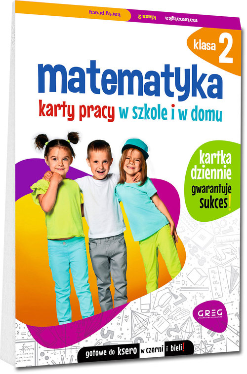 Matematyka Klasa 2 Karty pracy w szkole i w domu