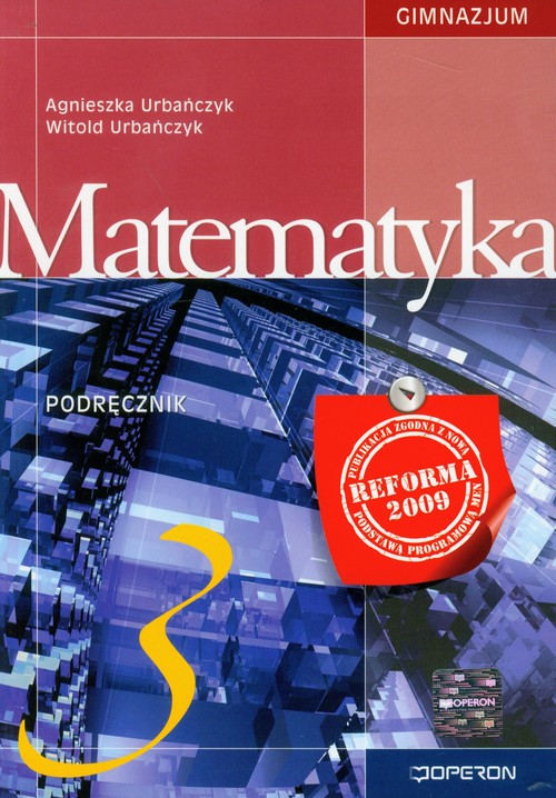 Matematyka. Klasa 3. Podręcznik - gimnazjum