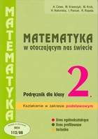 Matematyka LO KL 2. Podręcznik Zakres podstawowy Matematyka w otaczającym nas świecie