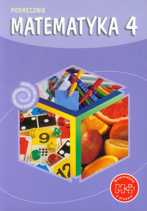 Matematyka. Matematyka z plusem. Klasa 4. Podręcznik (+MULTIBOOK) - szkoła podstawowa