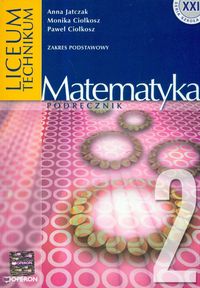 Matematyka - podręcznik, klasa 2, zakres podstawowy, szkoła ponadgimnazjalna