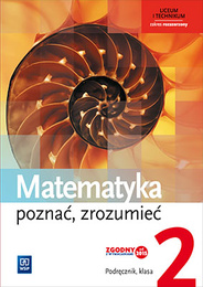 Matematyka poznać zrozumieć podręcznik 2 szkoła ponadgimnazjalna zakres rozszerzony 147892
