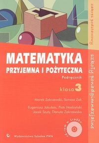 Matematyka przyjemna i pożyteczna 3 Podręcznik z płytą CD