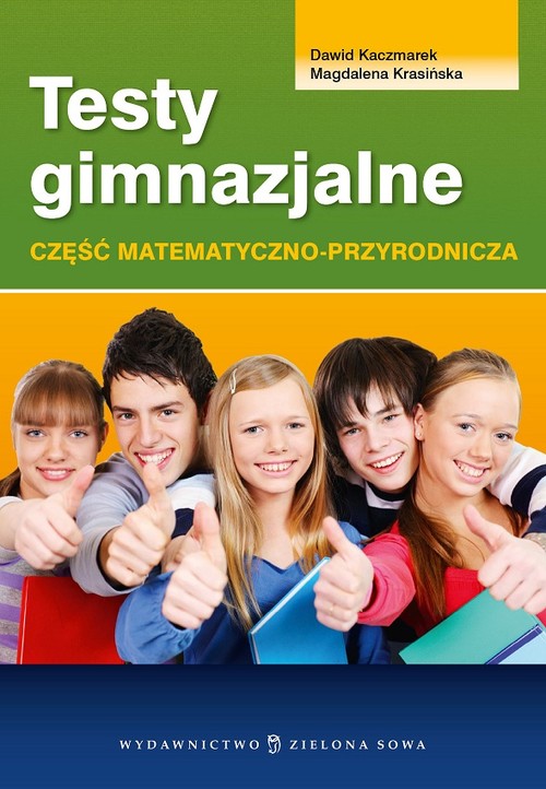 Matematyka. Przyroda. Testy gimnazjalne. Część matematyczno-przyrodnicza. Klasa 1-3. Materiały pomocnicze - gimnazjum