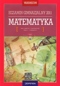 Matematyka Vademecum Egzamin gimnazjalny 2011 + CD