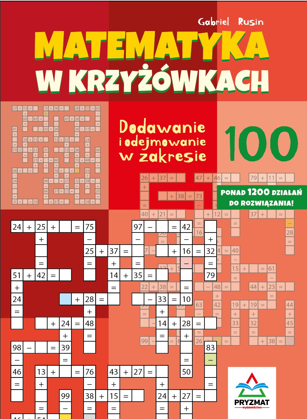 Matematyka w krzyżówkach Dodawanie i odejmowanie w zakresie 100