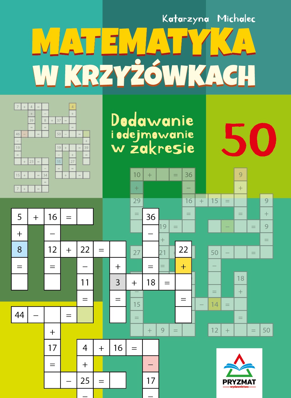 Matematyka w krzyżówkach Dodawanie i odejmowanie w zakresie 50