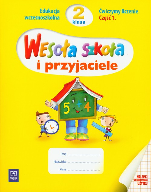 Matematyka. Wesoła szkoła i przyjaciele. Ćwiczymy liczenie. Klasa 2. Zeszyt ćwiczeń. Część 1 - szkoła podstawowa