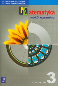 Matematyka wokół egzaminu 3