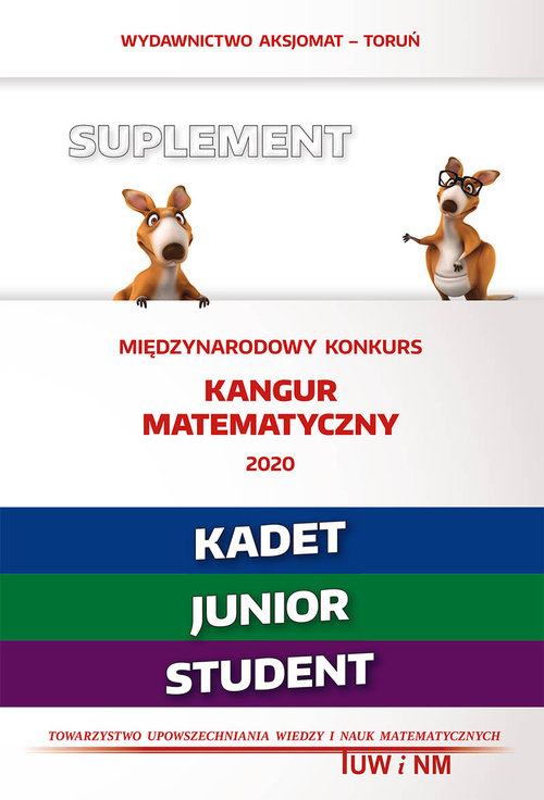 Matematyka z wesołym kangurem Suplement 2020 Kadet/Junior/Student