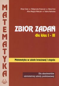 Matematyka Zbiór zadań dla klas 1-3
