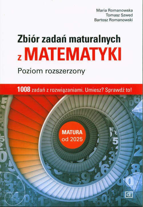 Matematyka Zbiór zadań maturalnych Poziom rozszerzony