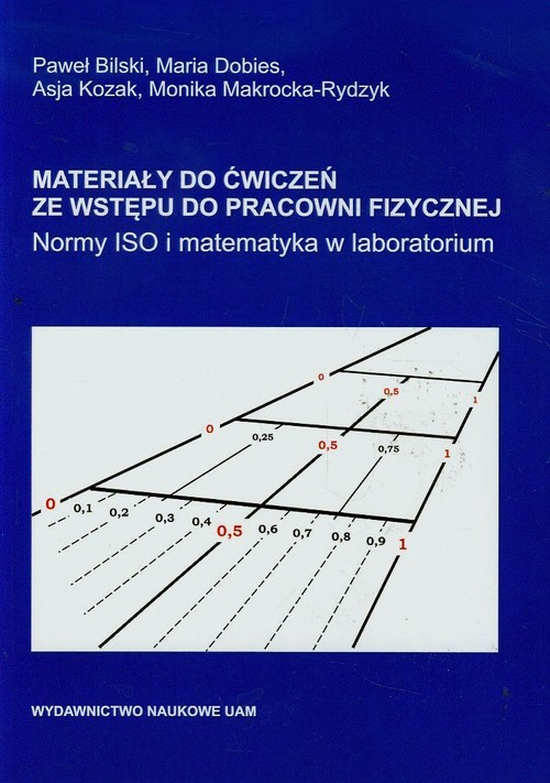 Materiały do ćwiczeń ze wstępu do pracowni fizycznej