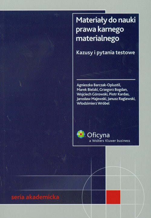 Materiały do nauki prawa karnego materialnego. Kazusy i pytania testowe