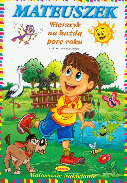 Mateuszek. Wierszyki na każdą porę roku