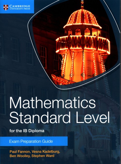 Mathematics for the IB Diploma Mathematics Standard Level