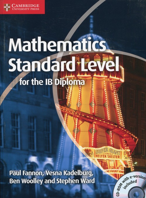 Mathematics Standard Level for the IB Diploma