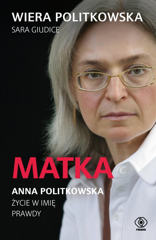 Matka. Anna Politkowska.