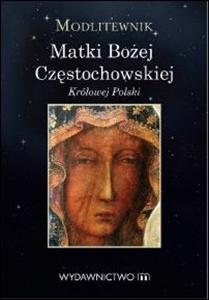 Matka Boska Częstochowska - modlitewnik