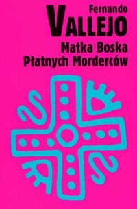 Matka Boska Płatnych Morderców