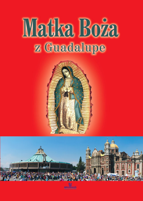 Matka Boża z Guadalupe